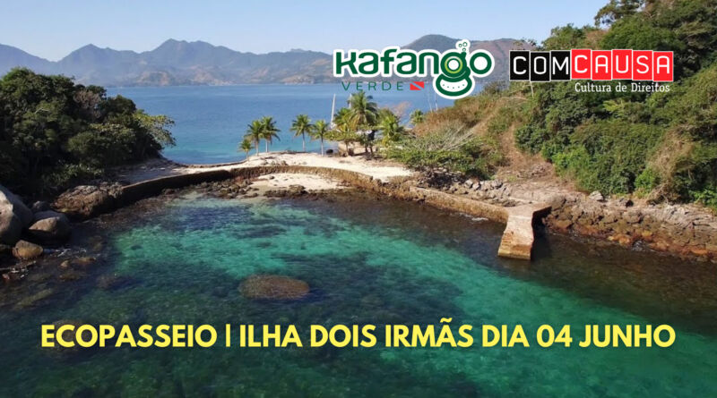 EcoPasseio do Kafango Verde e ComCausa para a Ilha Grande