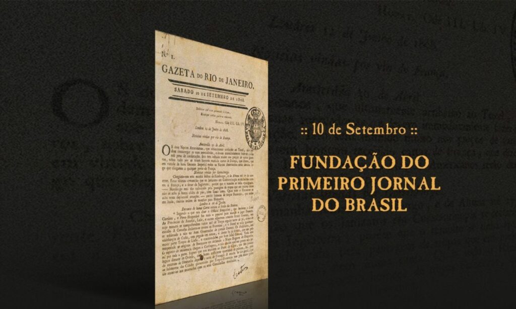 Lançamento da Gazeta do Rio de Janeiro primeiro jornal impresso no Brasil